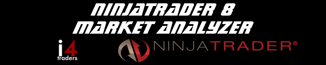 Market Analyzer Ninjatrader